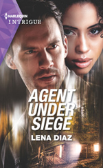 Agent Under Siege-- Lena Diaz